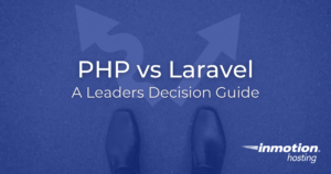 PHP vs Laravel: The Complete Business Decision Guide